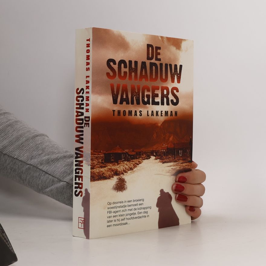 Thomas Lakeman De schaduwvangers