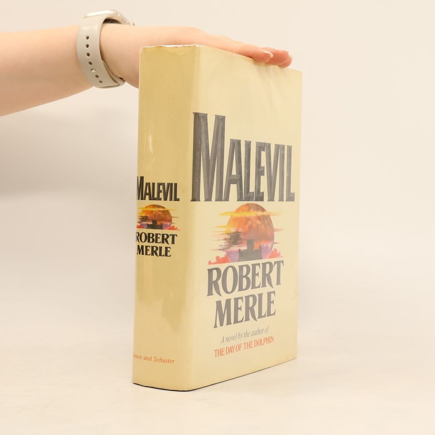 Robert Merle Malevil