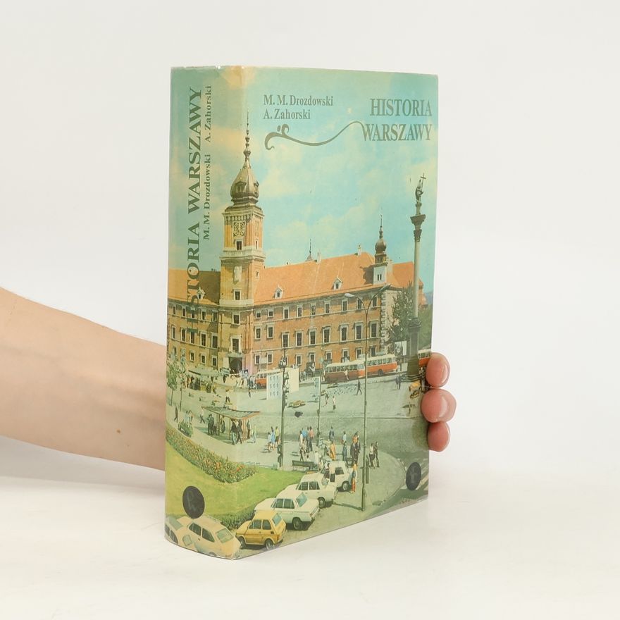 A. Zahorski Historia Warszawy
