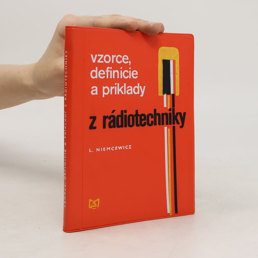 Leonard Niemcewicz Vzorce, definície a príklady z rádiotechniky