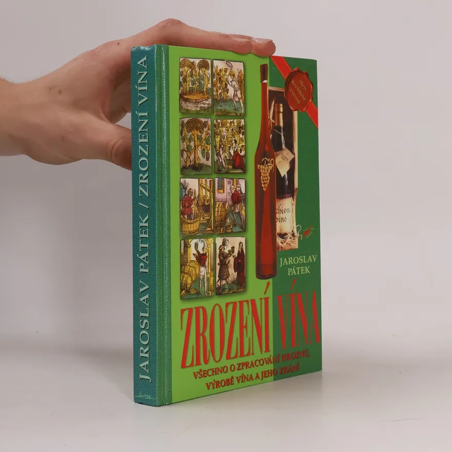 Zrození vína | Jaroslav Pátek | Czech | Book