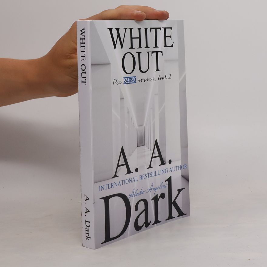 A. A. Dark The 24690 Series - 2: White Out