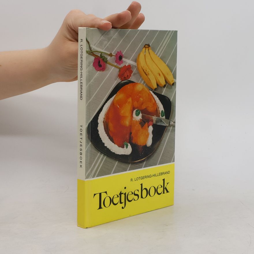 R. Lotgering-Hillebrand Toetjesboek