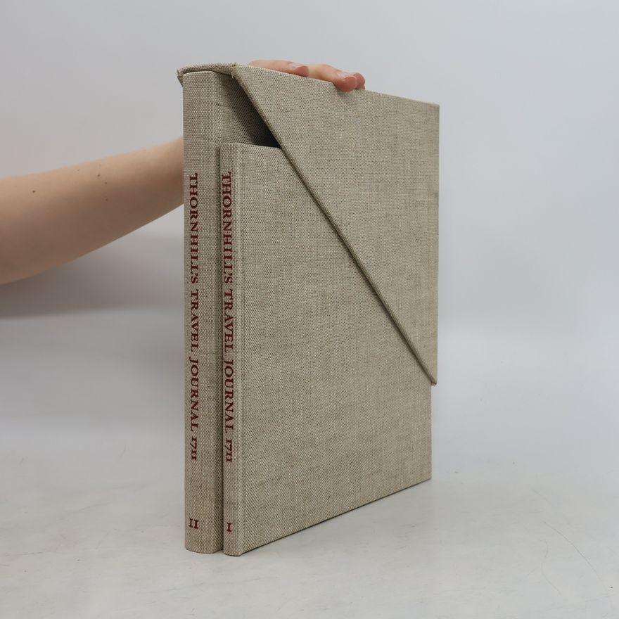 Katharine Fremantle Sir James Thornhill's Sketch-book Travel Journal of 1711