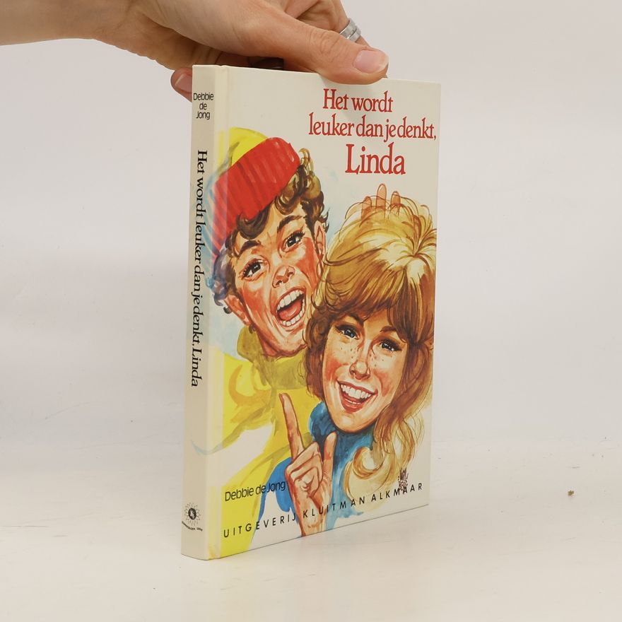 Debbie de Jong Het wordt leuker dan je denkt, Linda