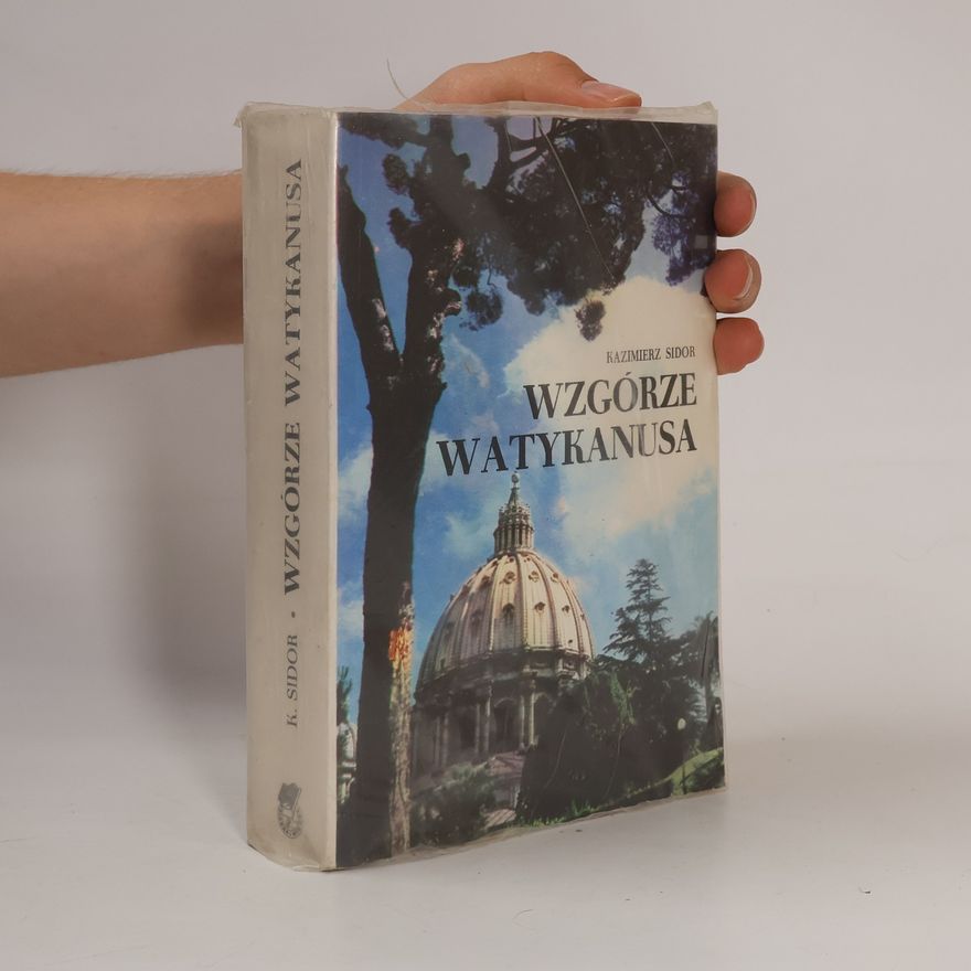 Kazimierz Sidor Wzgórze Watykanusa