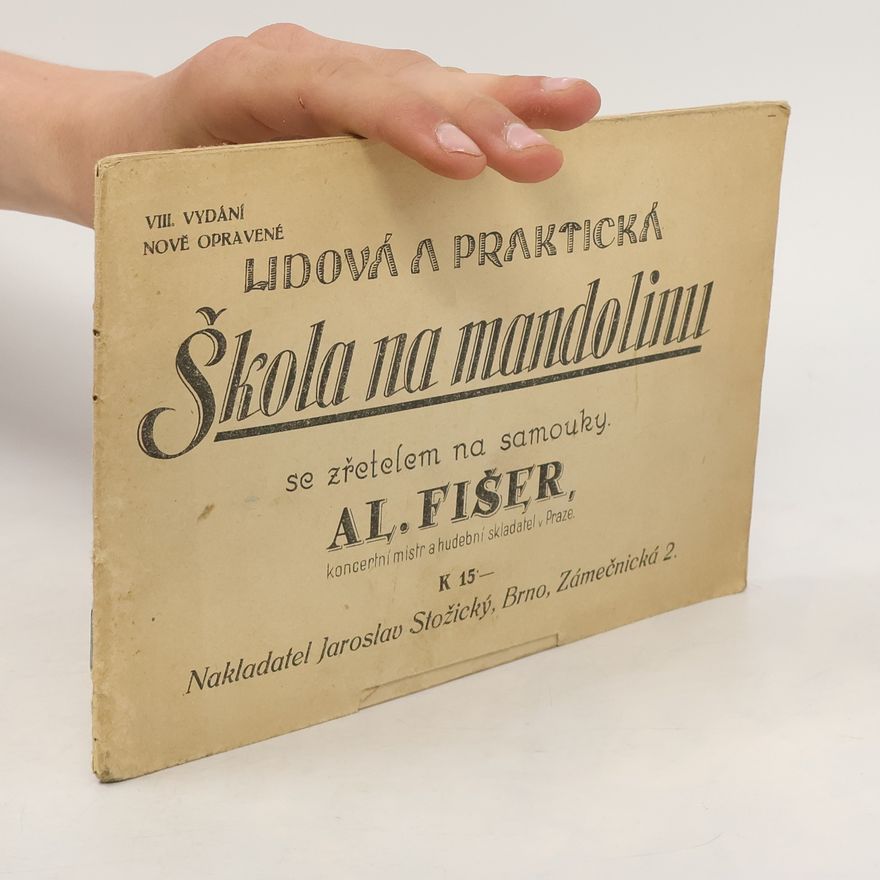 Alois Fišer Lidová a praktická Škola na mandolinu
