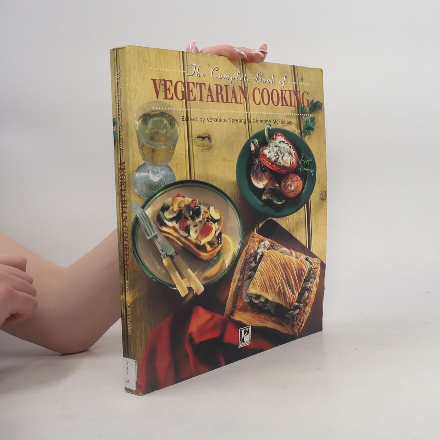 Veronica Sperling The Complete Book of Vegetarian Cooking