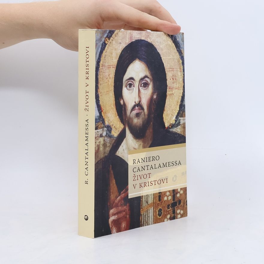 Raniero Cantalamessa Život v Kristovi
