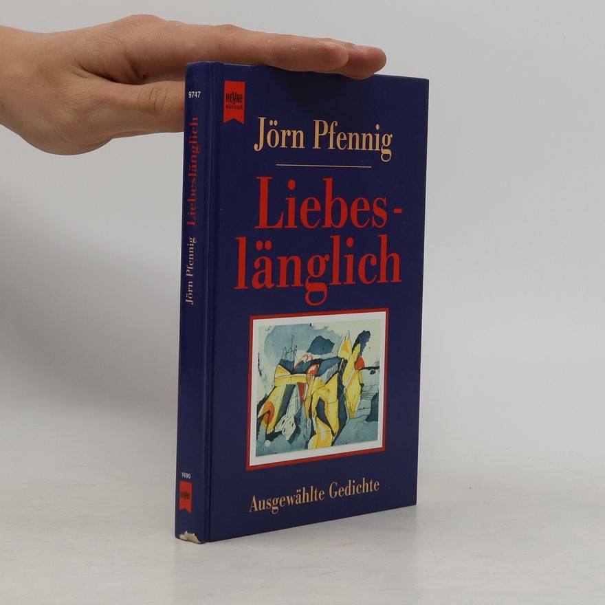 Jörn Pfennig Liebeslänglich