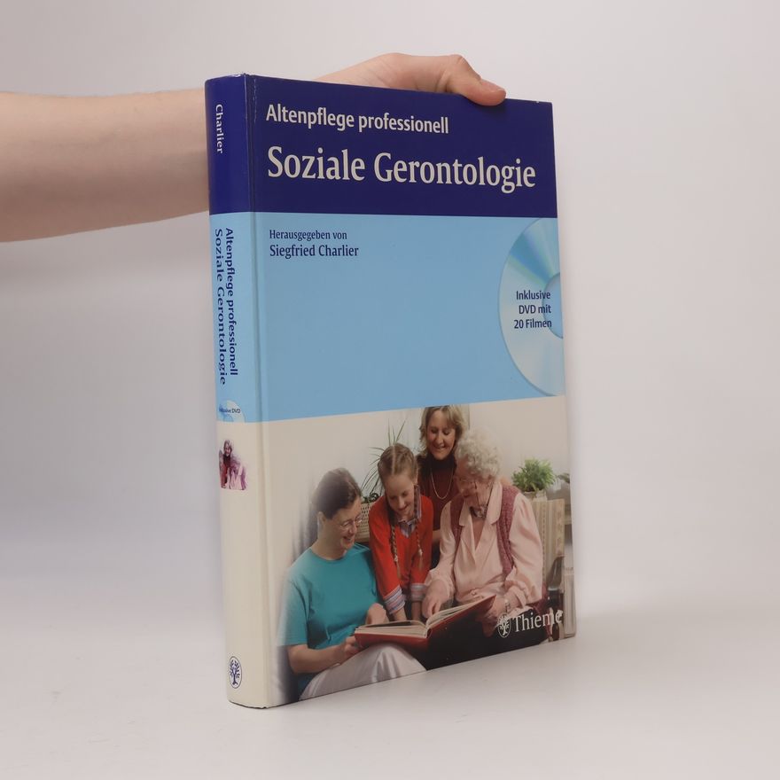 Siegfried Charlier Soziale Gerontologie