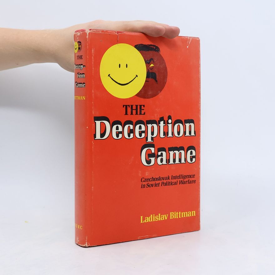 Ladislav Bittman The Deception Game