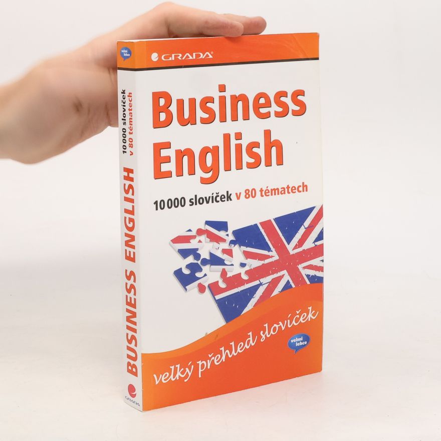 Susie Vrobel Business English. 10 000 slovíček v 80 tématech