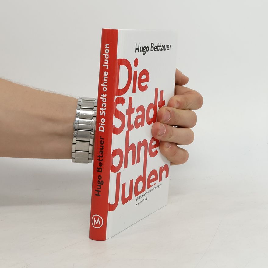 Hugo Bettauer Die Stadt ohne Juden