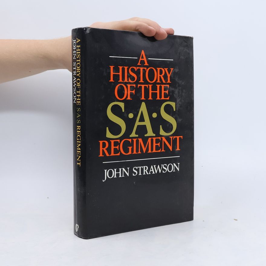 John Strawson A History of the S.A.S Regiment