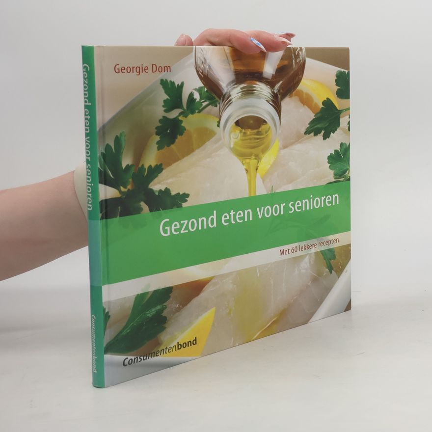 Lenneke Koudijs-Nienhuis Gezond eten voor senioren