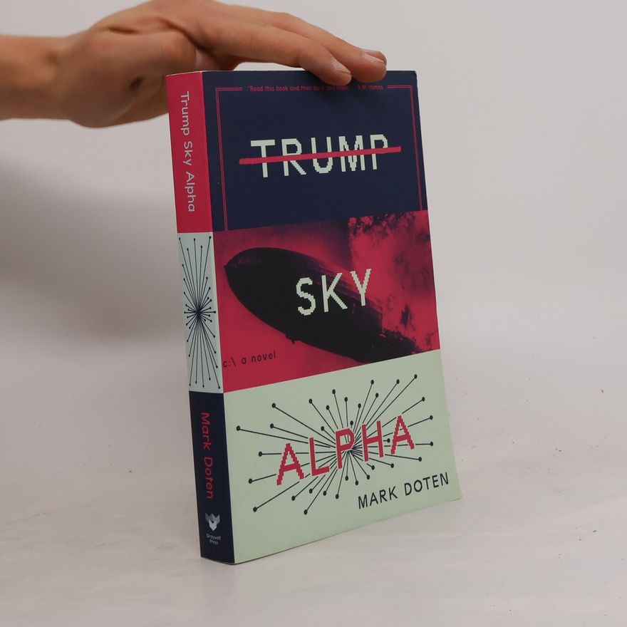 MARK DOTEN Trump Sky Alpha