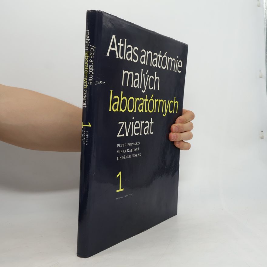 Viera Rajtová Atlas anatómie malých laboratórnych zvierat 1