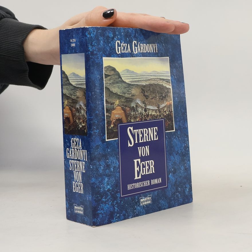 Géza Gárdonyi Sterne von Eger