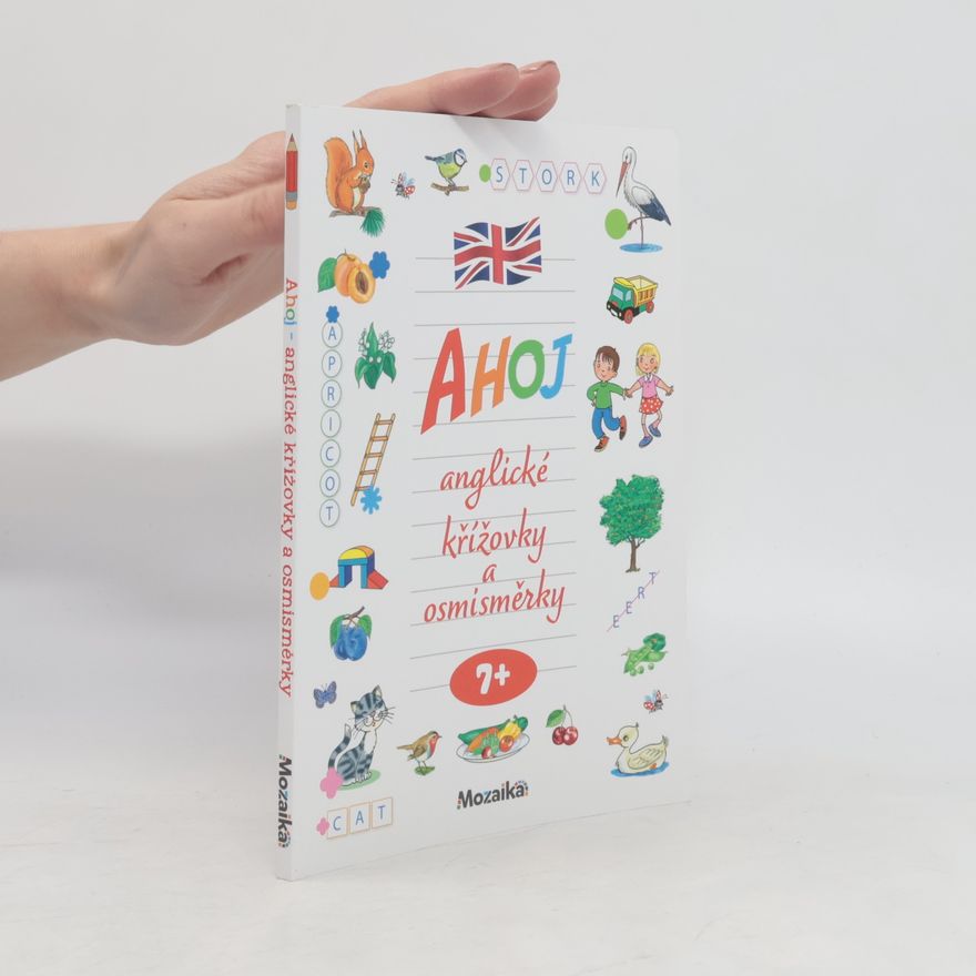 Autores varios Ahoj. Anglické křížovky a osmisměrky