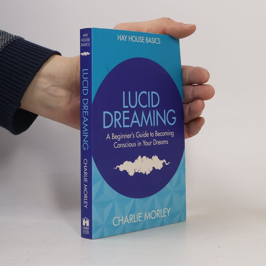 Charlie Morley Lucid Dreaming