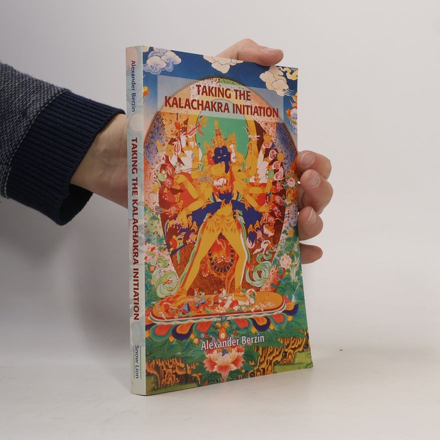 Alexander Berzin Taking the Kalachakra Initiation
