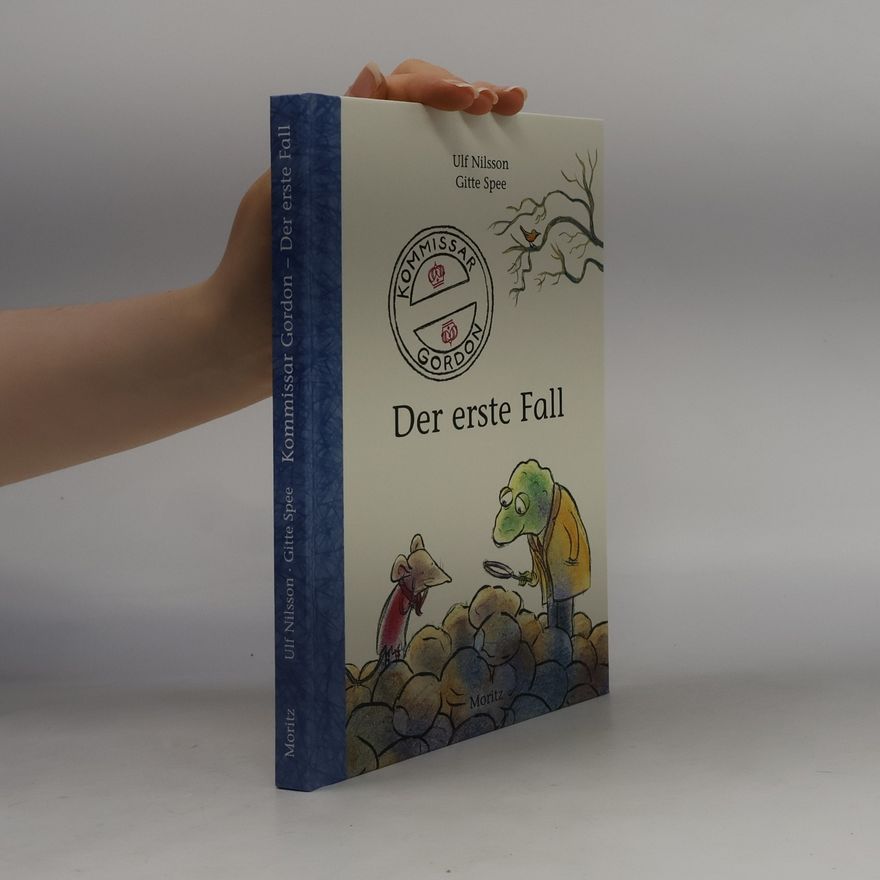 Ulf Nilsson Kommissar Gordon - der erste Fall