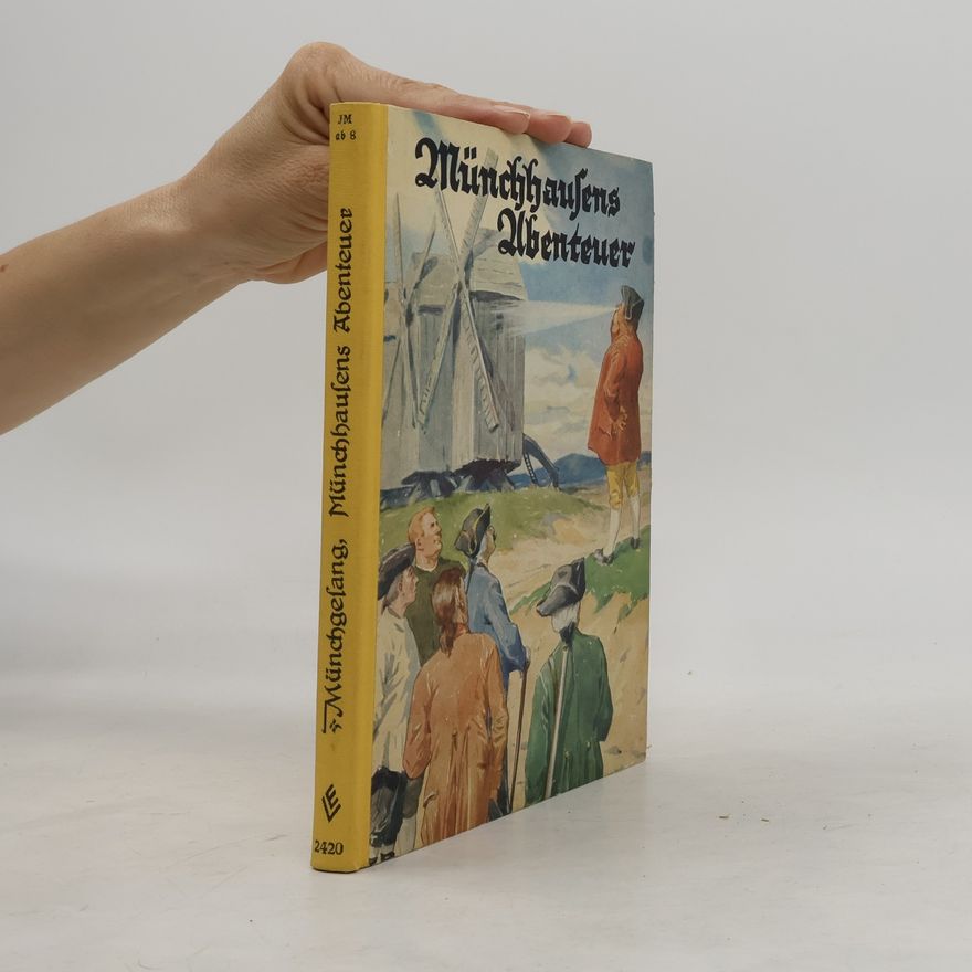 Robert Muenchgesang Münchhausens Abenteuer