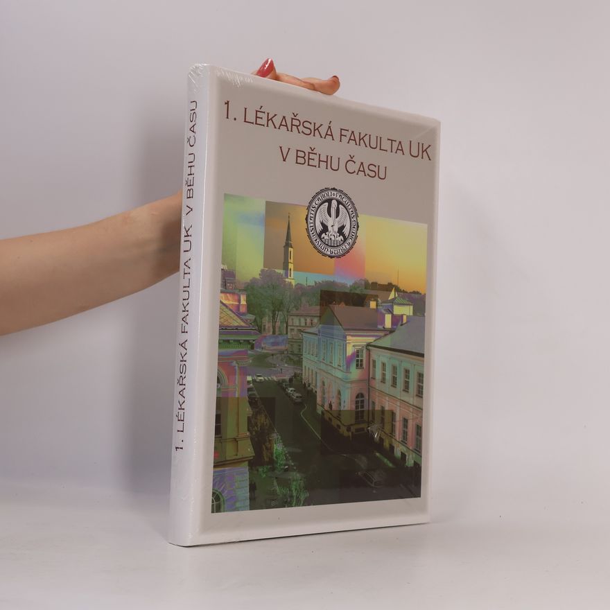 Various authors 1. lékařská fakulta UK v běhu času