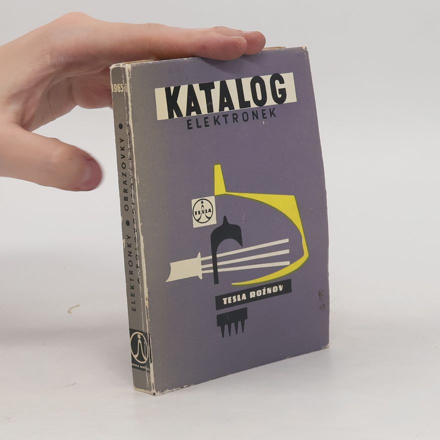 Kolektiv autorů Katalog elektronek