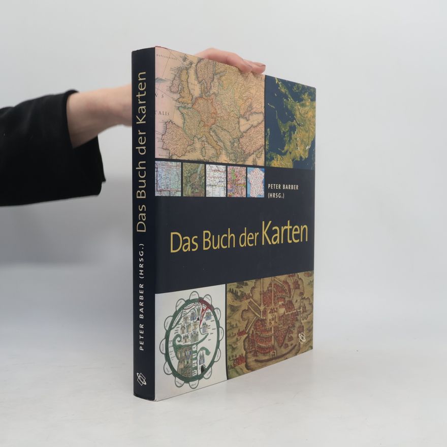 Peter Barber Das Buch der Karten