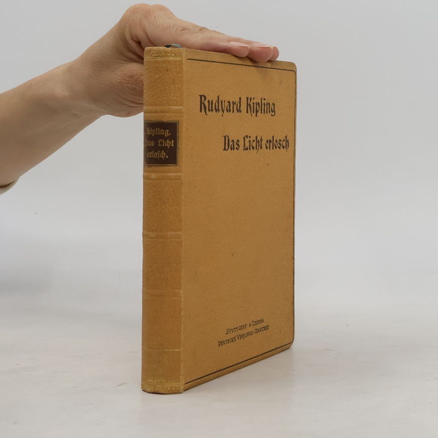 Rudyard Kipling Das Licht Erlosch