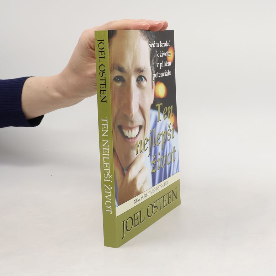 Joel Osteen Ten nejlepší život
