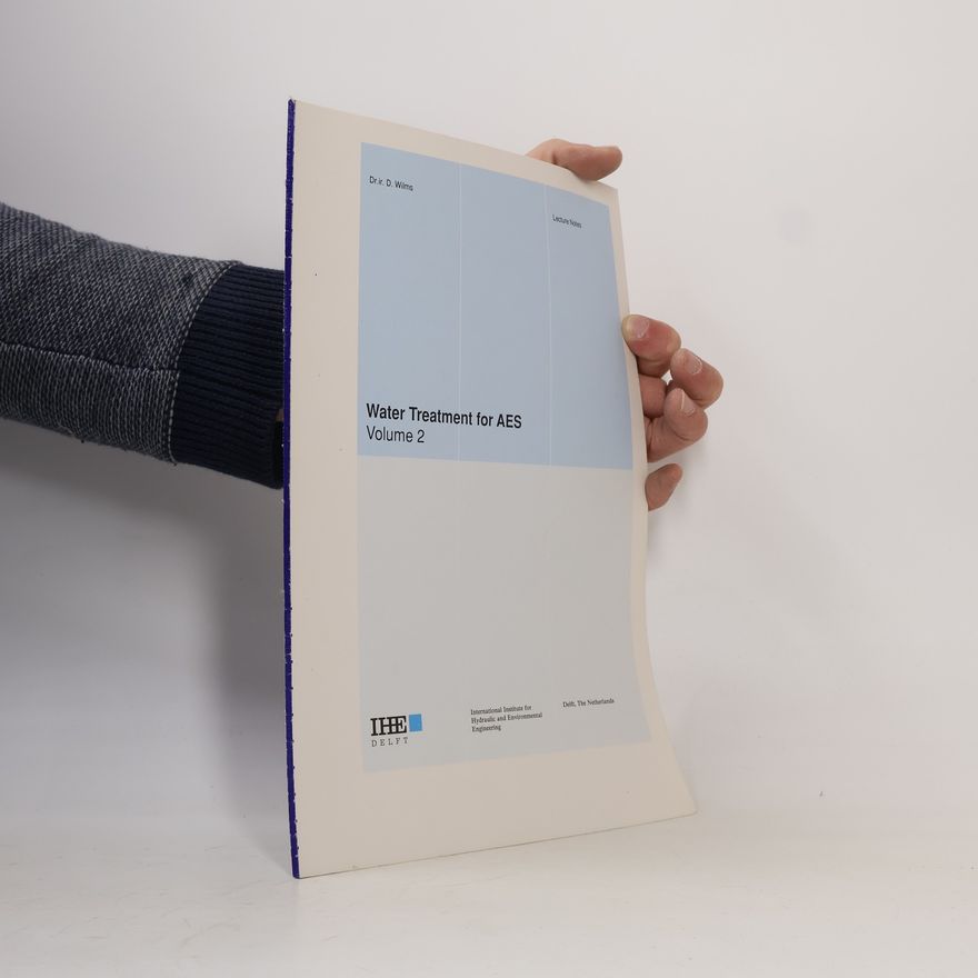 D. Wilms Water Treatment for AES. Volume2