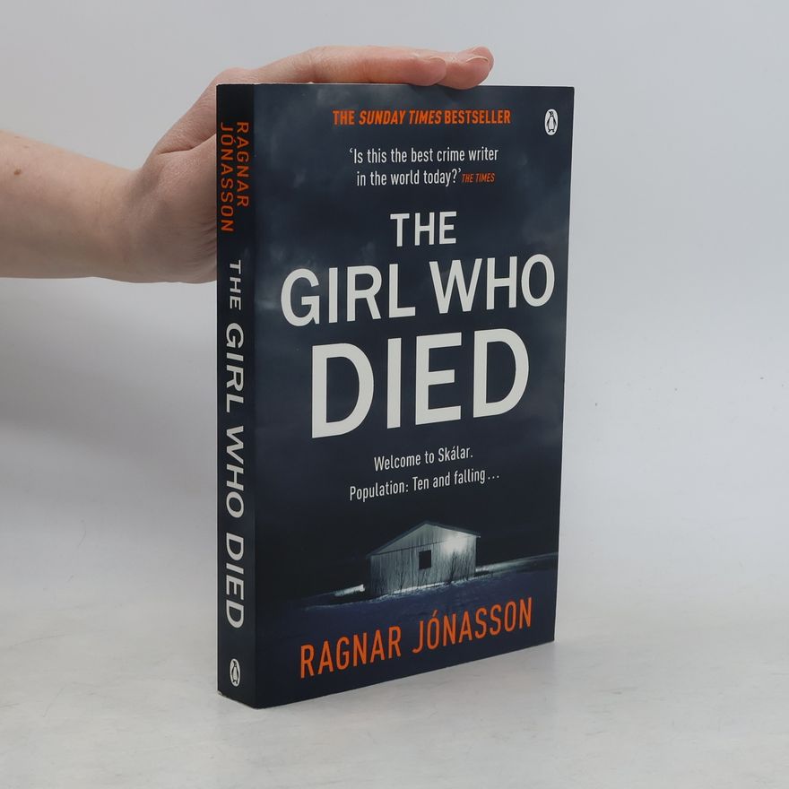 Ragnar Jónasson The Girl Who Died