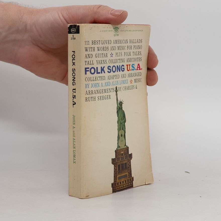 John A. Lomax The 111 Best American Ballads Folk Song U.S.A.
