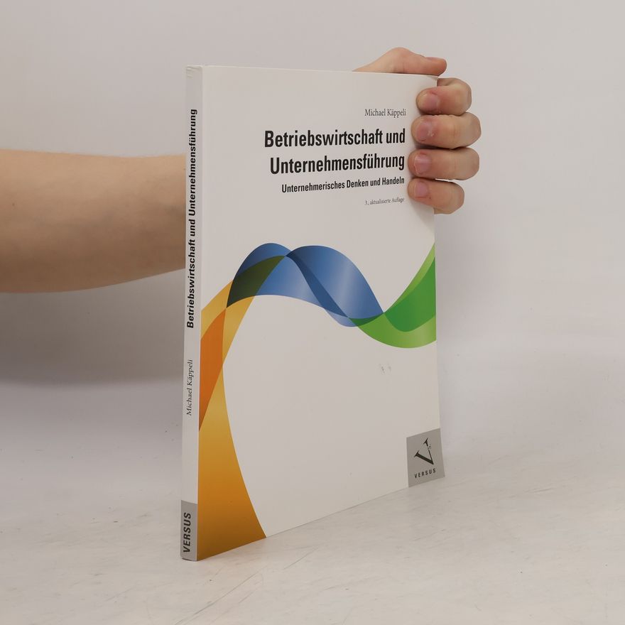 Michael Käppeli Betriebswirtschaft und Unternehmensführung