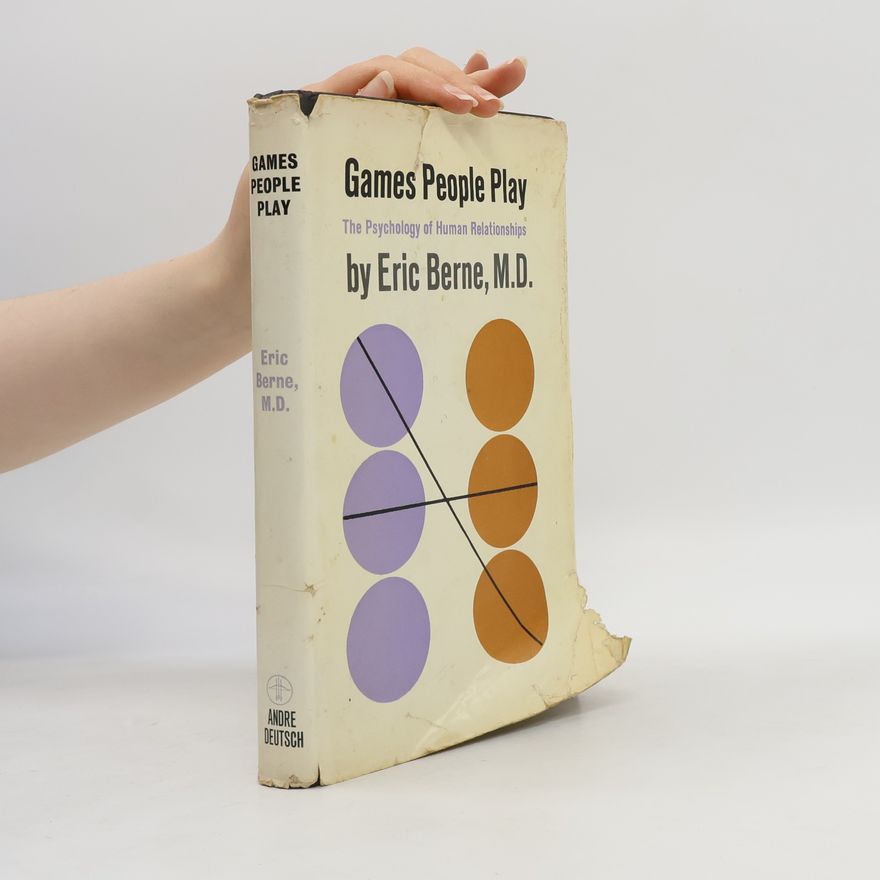 Eric Berne Games People Play