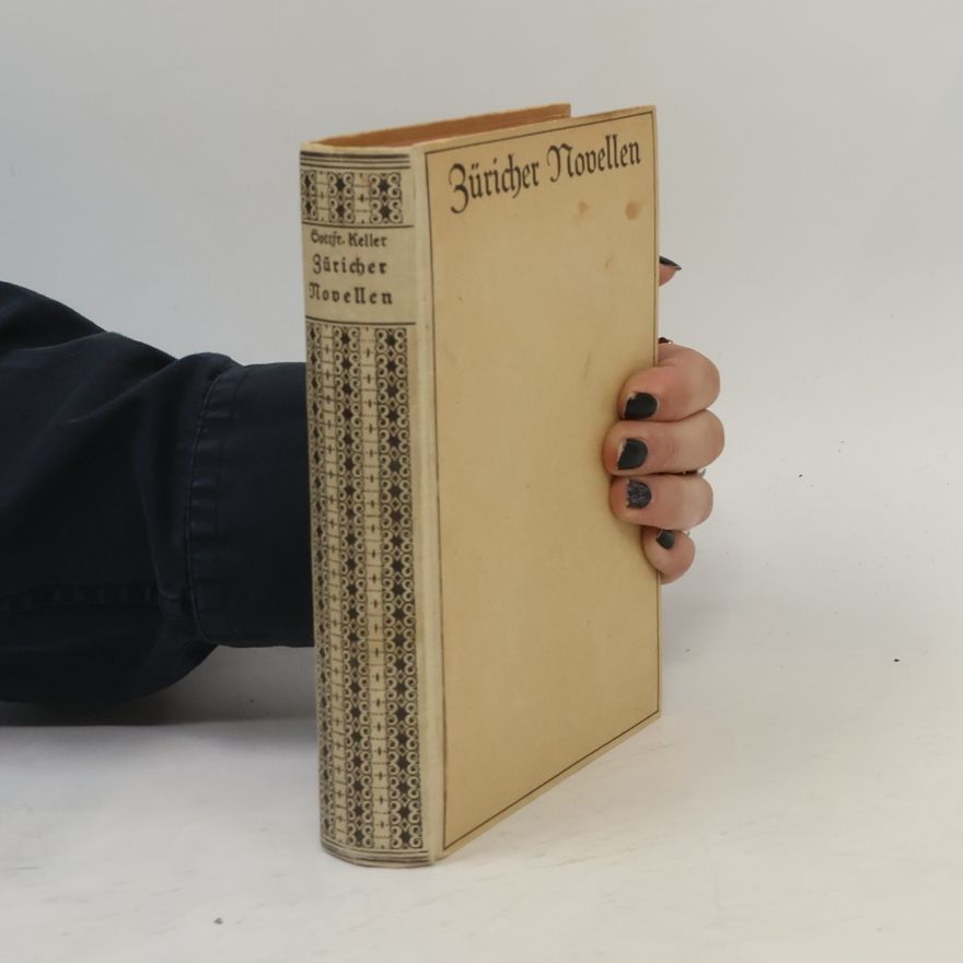 Gottfried Keller Züricher Novellen