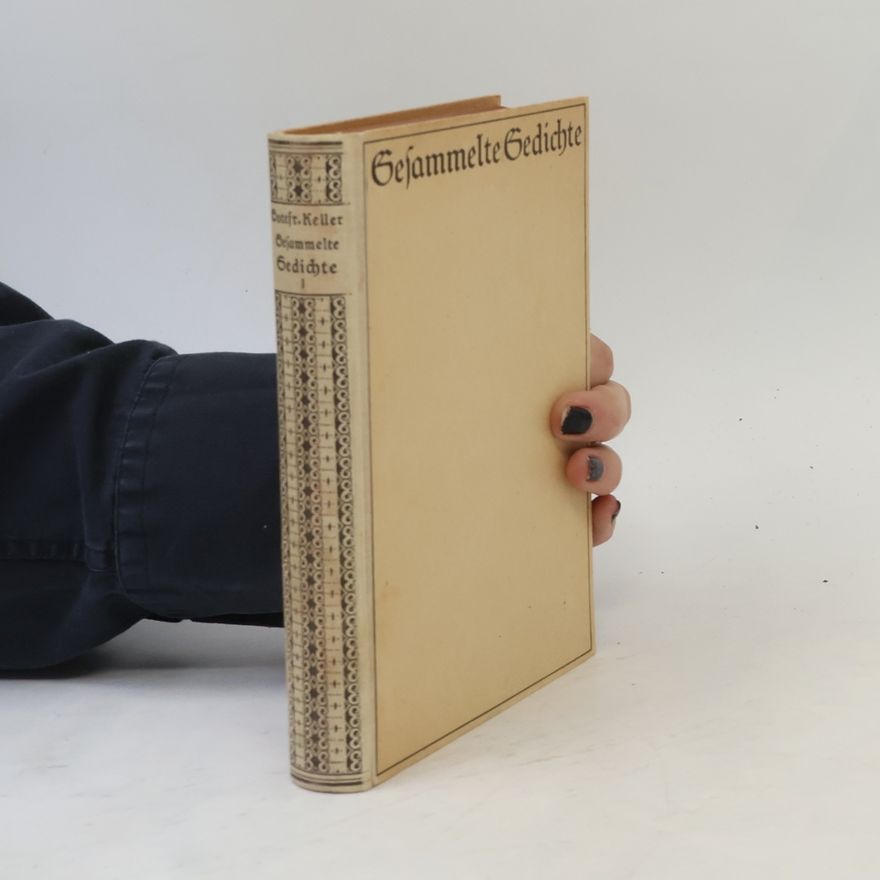 Gottfried Keller Gesammelte Gedichte