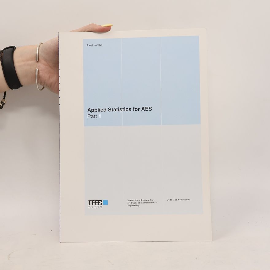 A.A.J. Jacobs Applied Statistics for AES 1