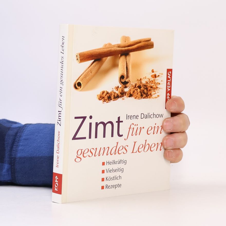 Irene Dalichow Zimt für ein gesundes Leben