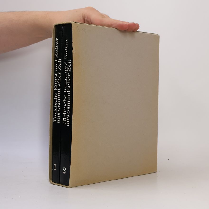 Autorenkollektiv Türkische Kunst und Kultur aus osmanischer Zeit