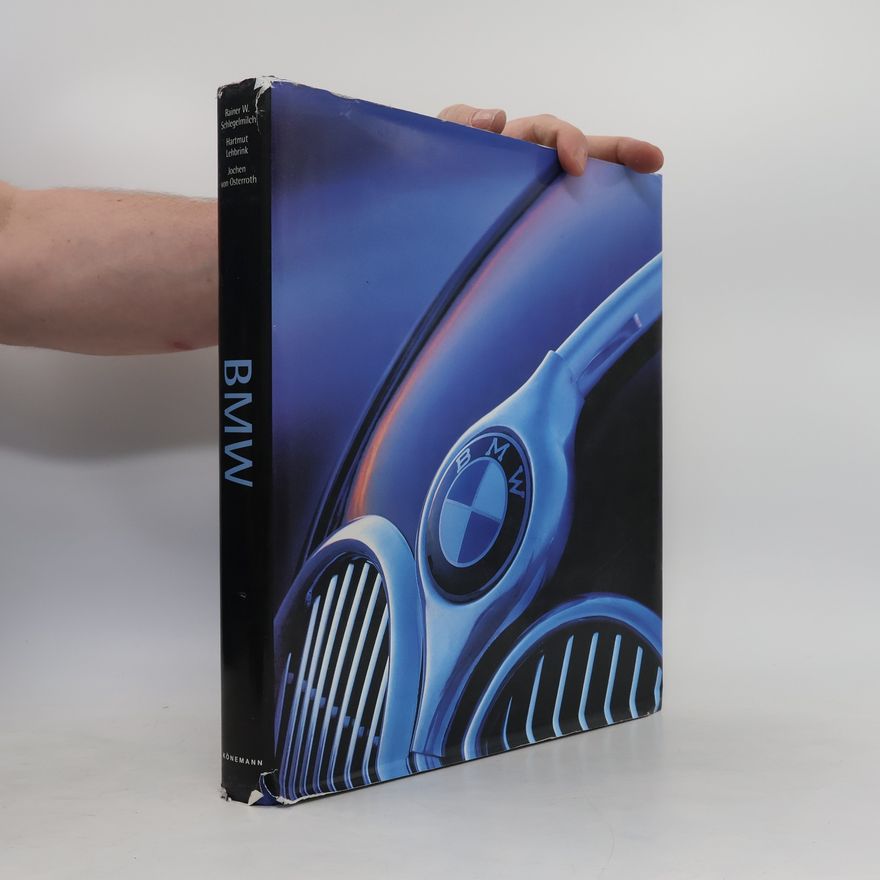 Rainer W. Schlegelmilch BMW
