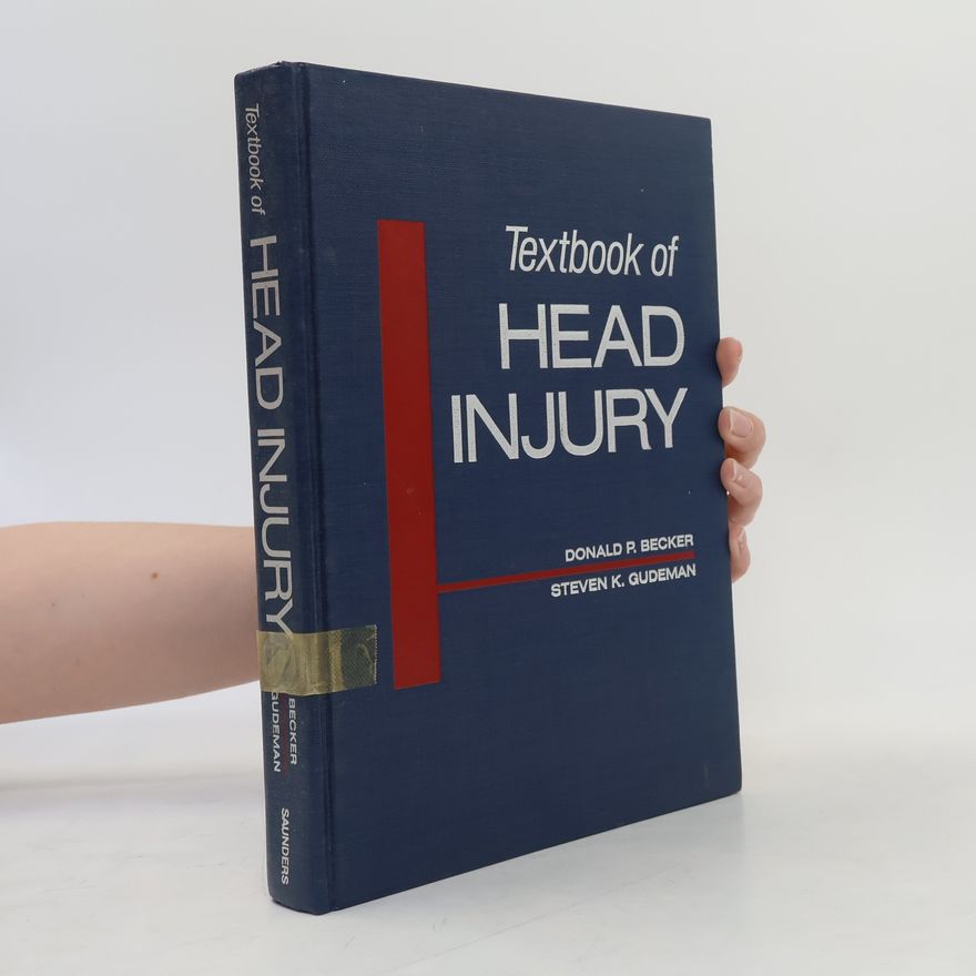 Steven K. Gudeman Textbook of Head Injury