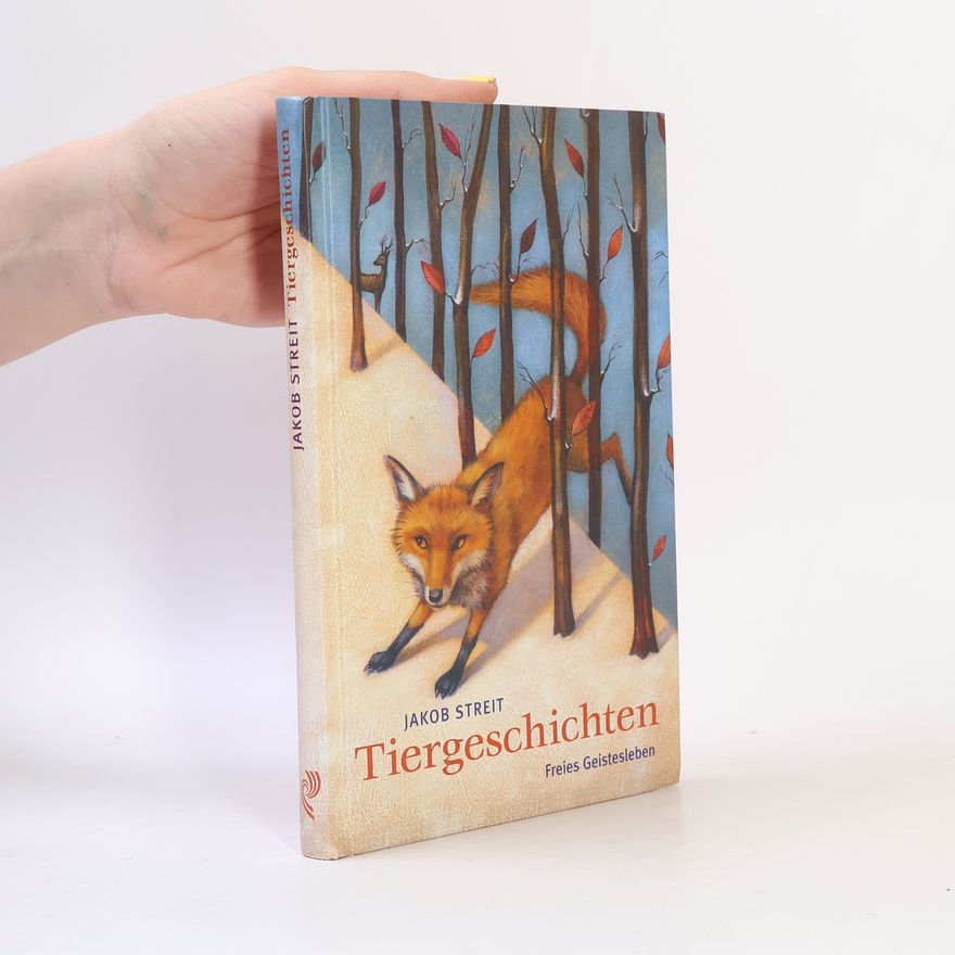 Jakob Streit Tiergeschichten