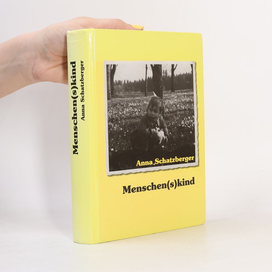 Anna Schatzberger Menschen(s)kind
