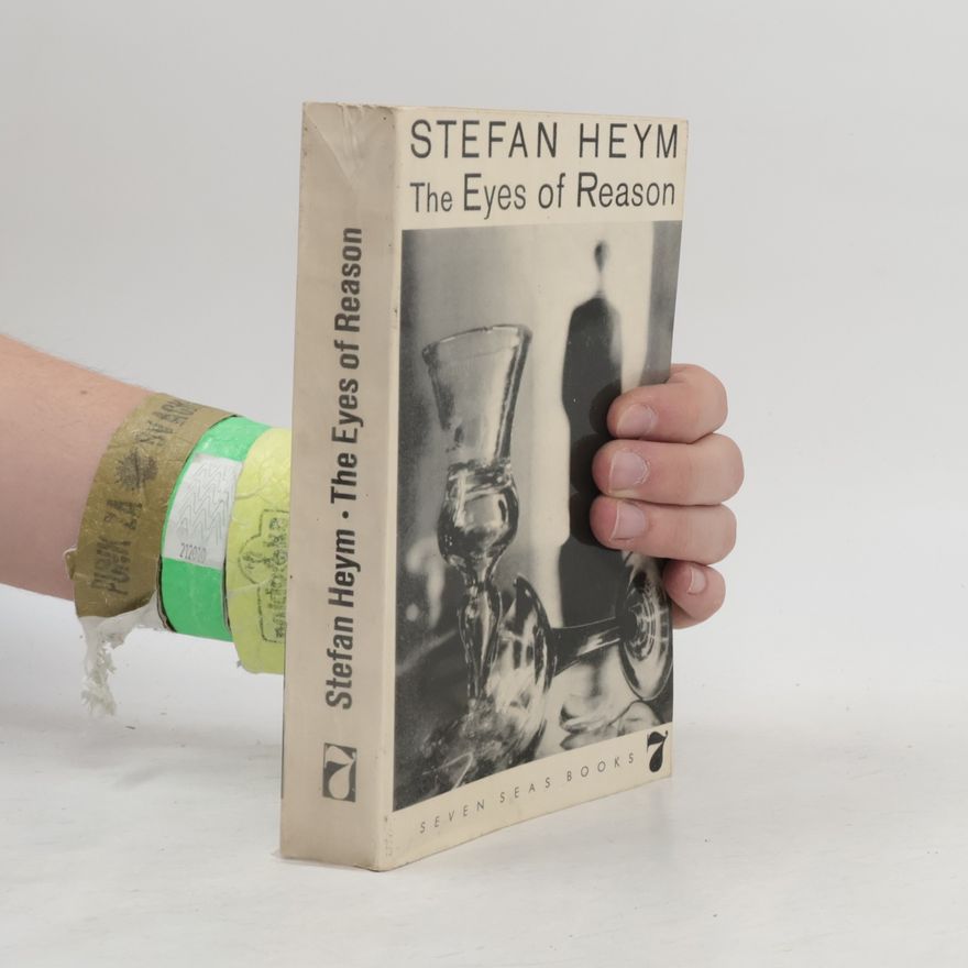 Stefan Heym The Eyes of Reason