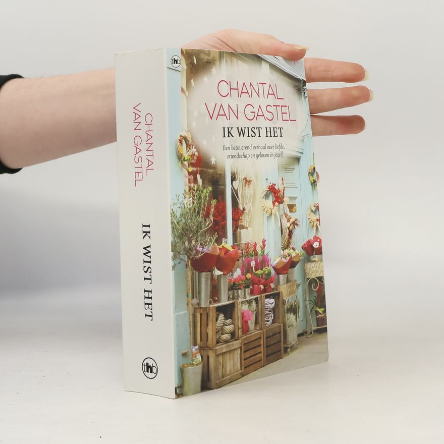Chantal van Gastel Ik wist het