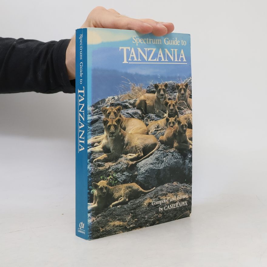 Camerapix Spectrum Guide to Tanzania
